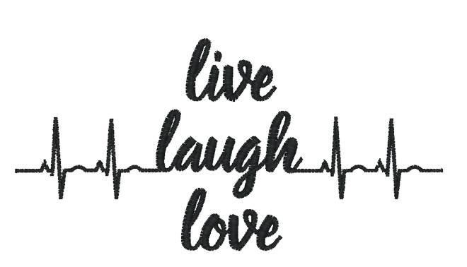 LIVE LAUGH LOVE